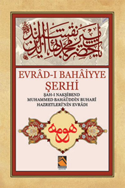 Evrad-I Bahaiyye Şerhi kitabı