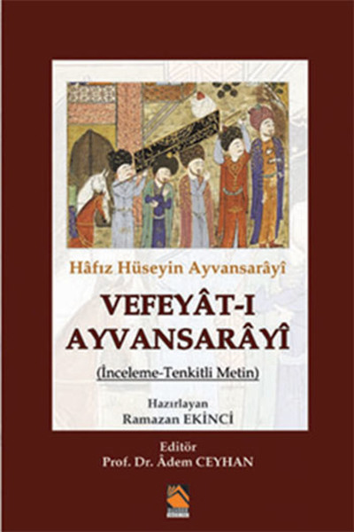 Vefeyat-I Ayvansarayı kitabı