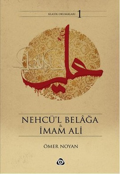 Nehcü'l Belağa Ve İmam Ali kitabı