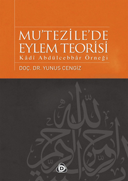 Mu'tezile'de Eylem Teorisi kitabı