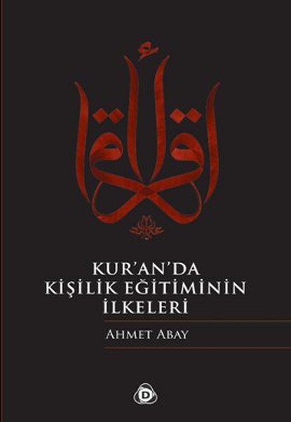 Kur'an'da Kişilik Eğitiminin İlkeleri kitabı