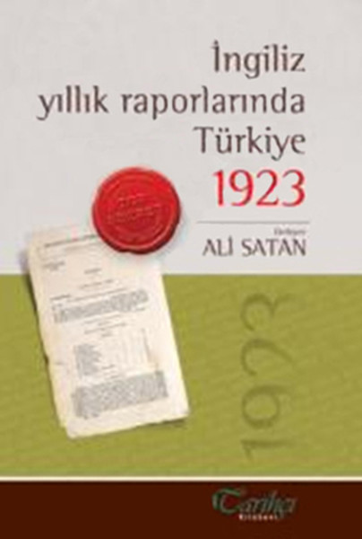 İngiliz Yıllık Raporlarında Türkiye 1923 kitabı