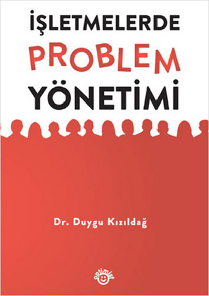 İşletmelerde Problem Yönetimi kitabı