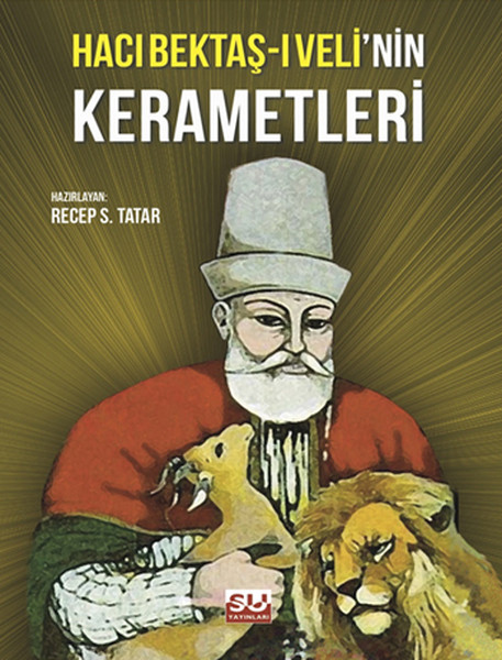 Hacı Bektaş-I Veli'nin Kerametleri kitabı