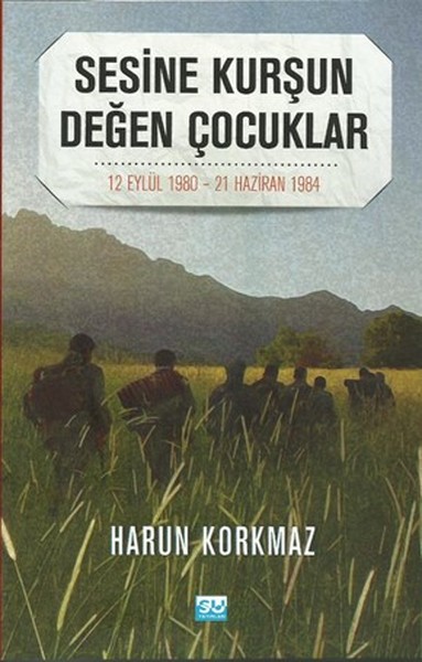 Sesine Kurşun Değen Çocuklar kitabı
