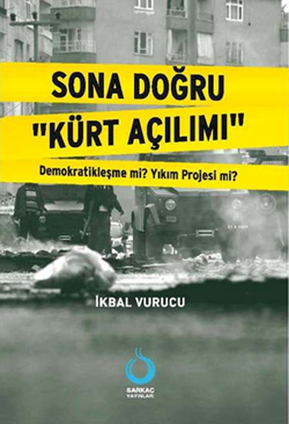 Sona Doğru Kürt Açılımı kitabı