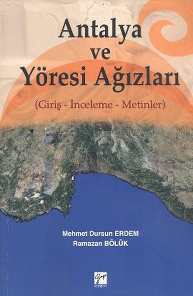 Antalya Ve Yöresi Ağızları kitabı