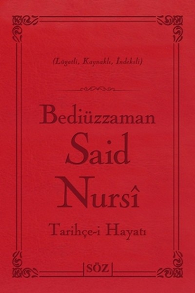 Bediüzzaman Said Nursi Tarihçe-İ Ha kitabı