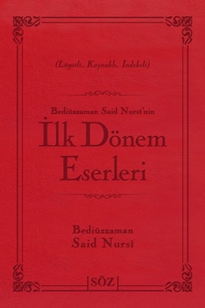 Bediüzzaman Said Nursi'nin İlk Döne kitabı