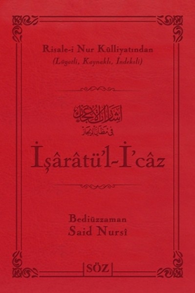 İşaratü'l- İ'Caz (Büyük Boy - İki Renk)  kitabı