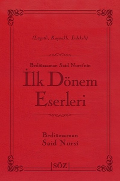 Bediüzzaman Said Nursi'nin İlk Dönem Eserleri (Çanta Boy - İki Renk)  kitabı