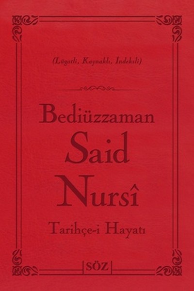 Bediüzzaman Said Nursi Tarihçe-İ Hayat (Çanta Boy - İki Renk)  kitabı