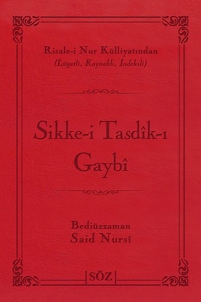 Sikke-İ Tasdik-I Gaybi (Çanta Boy - İki Renk)  kitabı