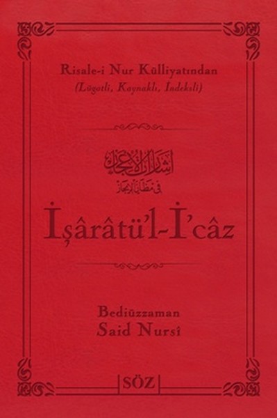 İşaratü'l - İ'Caz (Çanta Boy - İki Renk)  kitabı