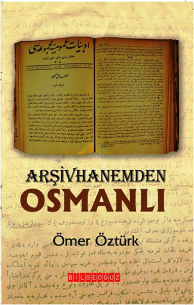 Arşivhanemden Osmanlı kitabı