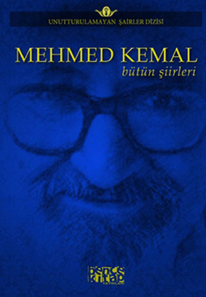 Mehmed Kemal Bütün Şiirleri kitabı