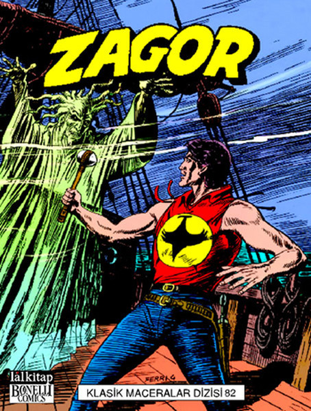 Zagor Klasik Maceralar Dizisi - 82 kitabı