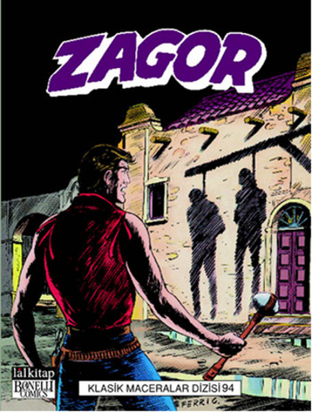 Zagor Klasik Maceralar Dizisi 94 kitabı