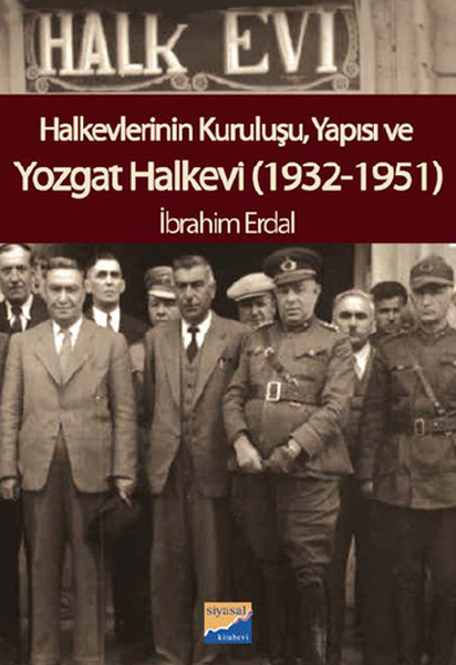 Yozgat Halkevi (1932-1951)  kitabı