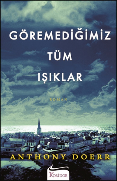 Göremediğimiz Tüm Işıklar kitabı