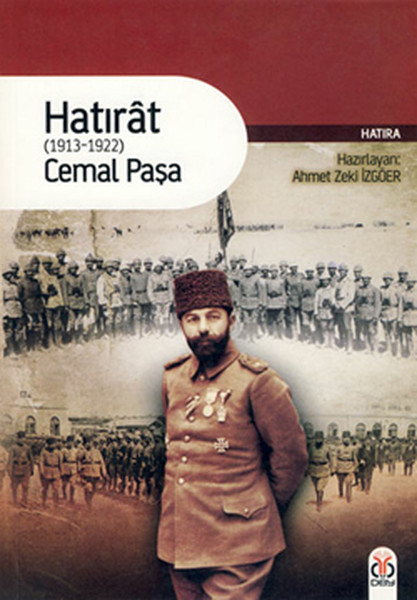 Hatırat (1913-22) Cemal Paşa kitabı