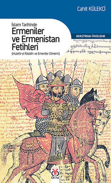 Ermeniler Ve Ermenistan Fetihleri kitabı