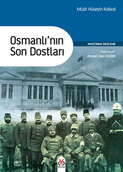 Osmanlı'nın Son Dostları kitabı