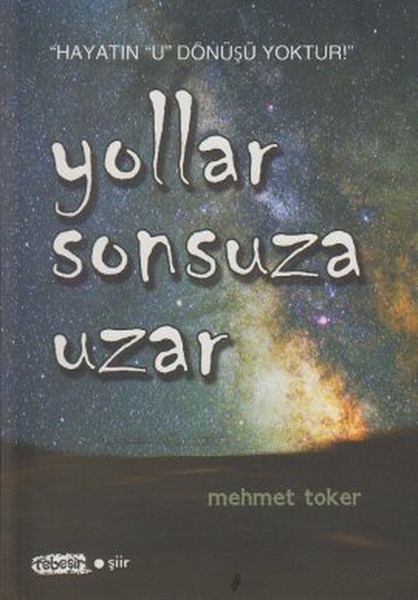 Yollar Sonsuza Uzar kitabı