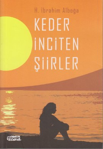 Keder İnciten Şiirler kitabı