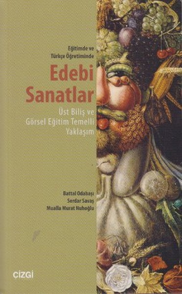 Eğitimde Ve Türkçe Öğretiminde Edebi Sanatlar kitabı