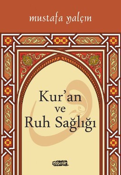 Kur'an Ve Ruh Sağlığı kitabı