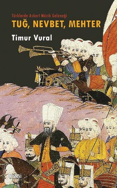 Tuğ, NevbEt- Mehter kitabı