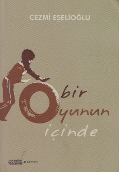 Bir Oyunun İçinde kitabı