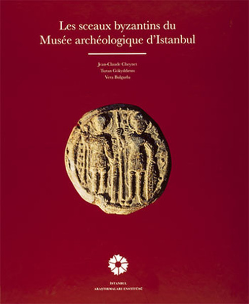 Les Sceaux Byzantins Du Musee Archeologique D'istanbul kitabı