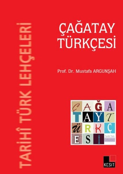 Tarihi Türk Lehçeleri - Çağatay Türkçesi kitabı