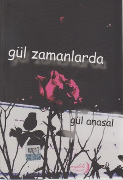 Gül Zamanlarda kitabı