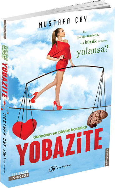 Dünyanın En Büyük Hastalığı - Yobazite kitabı