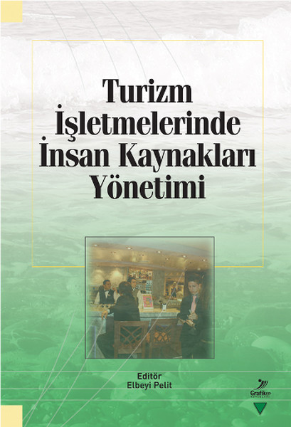 Turizm İşletmelerinde İnsan Kaynakları Yönetimi kitabı