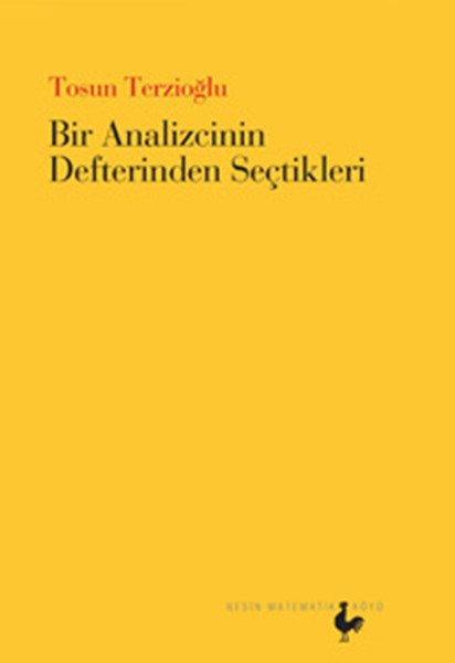 Bir Analizcinin Defterinden Seçtikleri kitabı