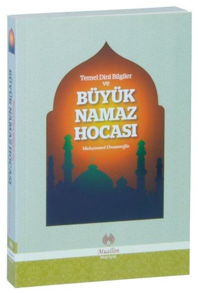 Büyük Namaz Hocası kitabı