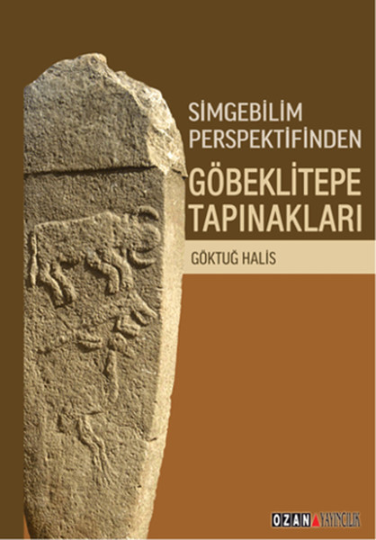 Simgebilim Perspektifinden Göbeklitepe Tapınakları kitabı