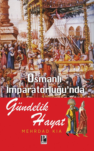 Osmanlı İmparatorluğunda Gündelik Hayat kitabı