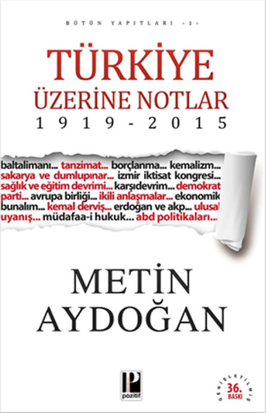Türkiye Üzerine Notlar 1919 - 2015 kitabı