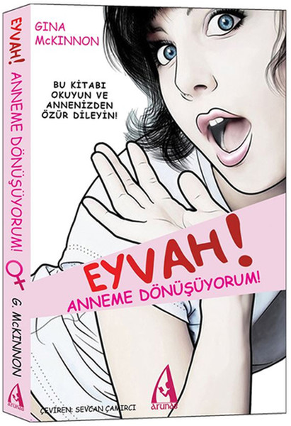 Eyvah! Anneme Dönüşüyorum kitabı