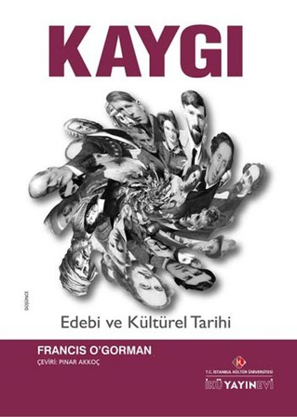 Kaygı - Edebi Ve Kültürel Tarihi kitabı