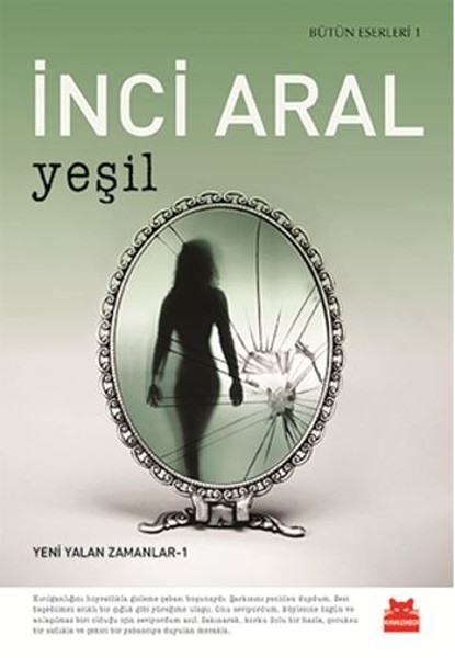 Yeşil - Yeni Yalan Zamanlar 1 kitabı