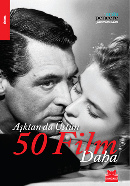 Aşktan Da Üstün 50 Film Daha kitabı