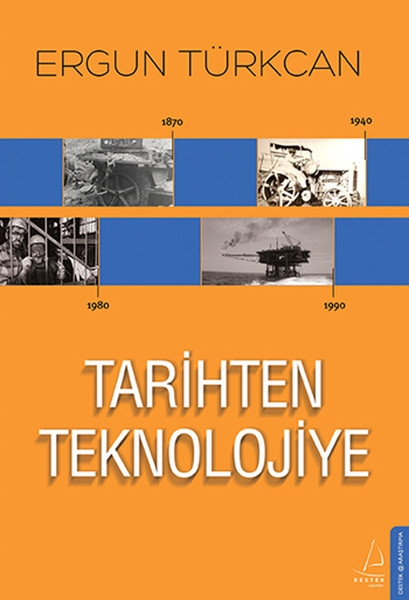 Tarihten Teknolojiye kitabı