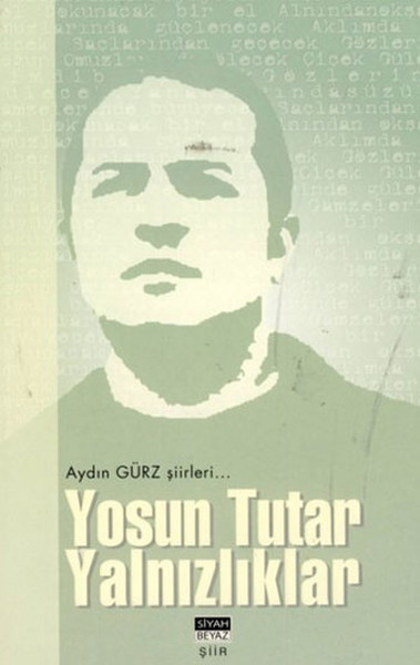 Yosun Tutar Yalnızlıklar kitabı