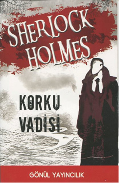 Sherlock Holmes - Korku Vadisi kitabı